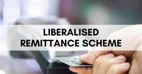 Liberalised Remittance Scheme: Everything About .